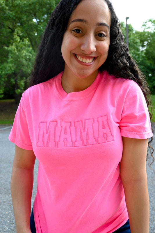 Neon Pink MAMA Tee