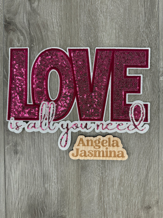 Love is all you need Sequins Patch