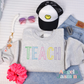 TEACH Embroidered Sweatshirt