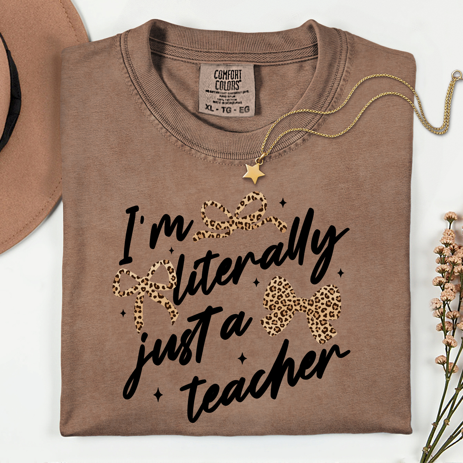 ADULT I'm Literally just a Teacher DTF TRANSFER