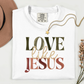 Love Like Jesus Comfort Colors shirt