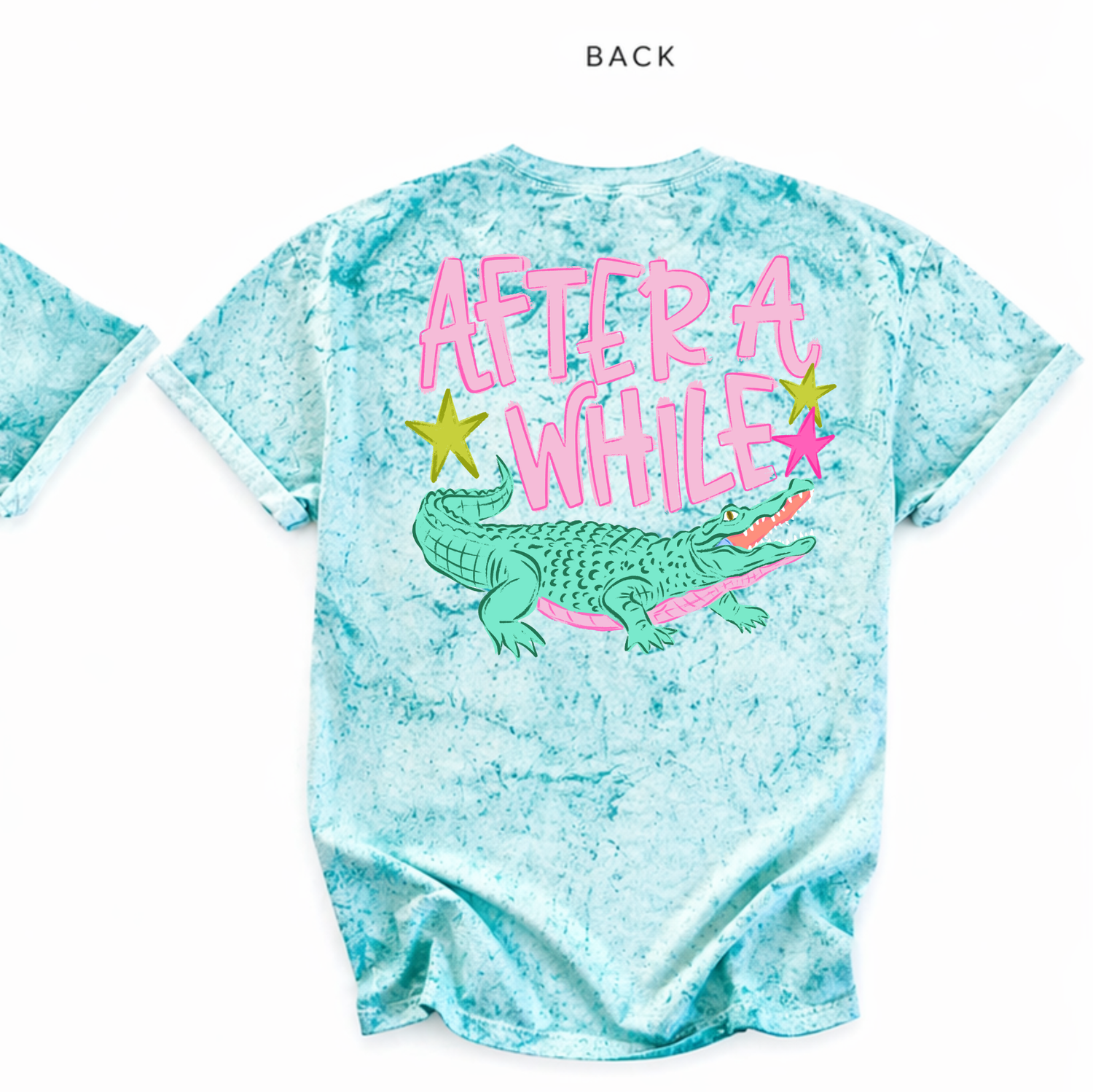 Later Gator.. After A While Crocodile font & back comfort colors tee