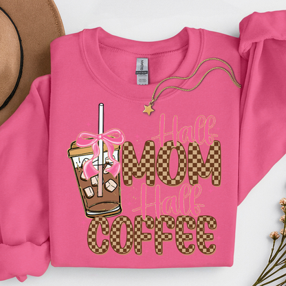 Half Mom Half Coffee Sweatshirt