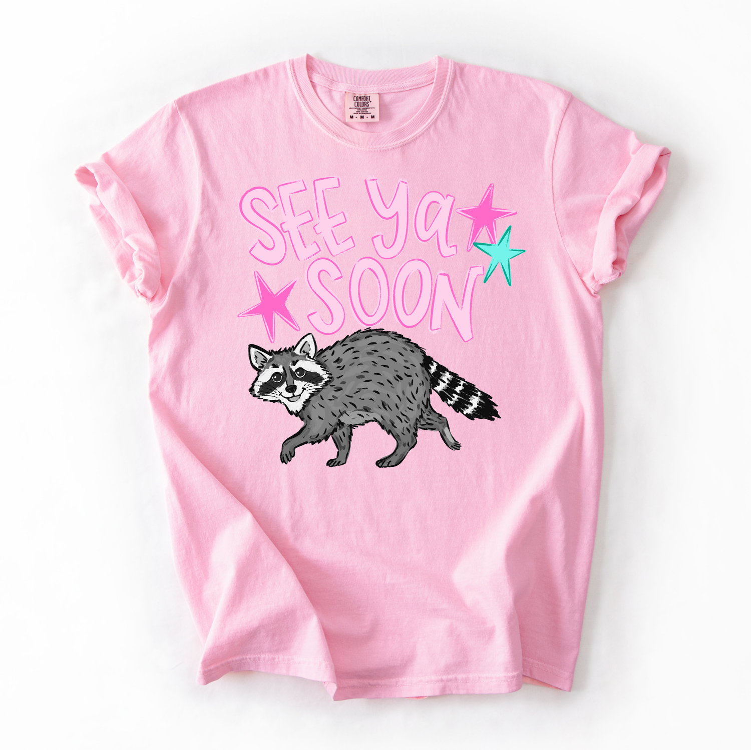 See Ya Soon Raccoon Comfort Colors Tee