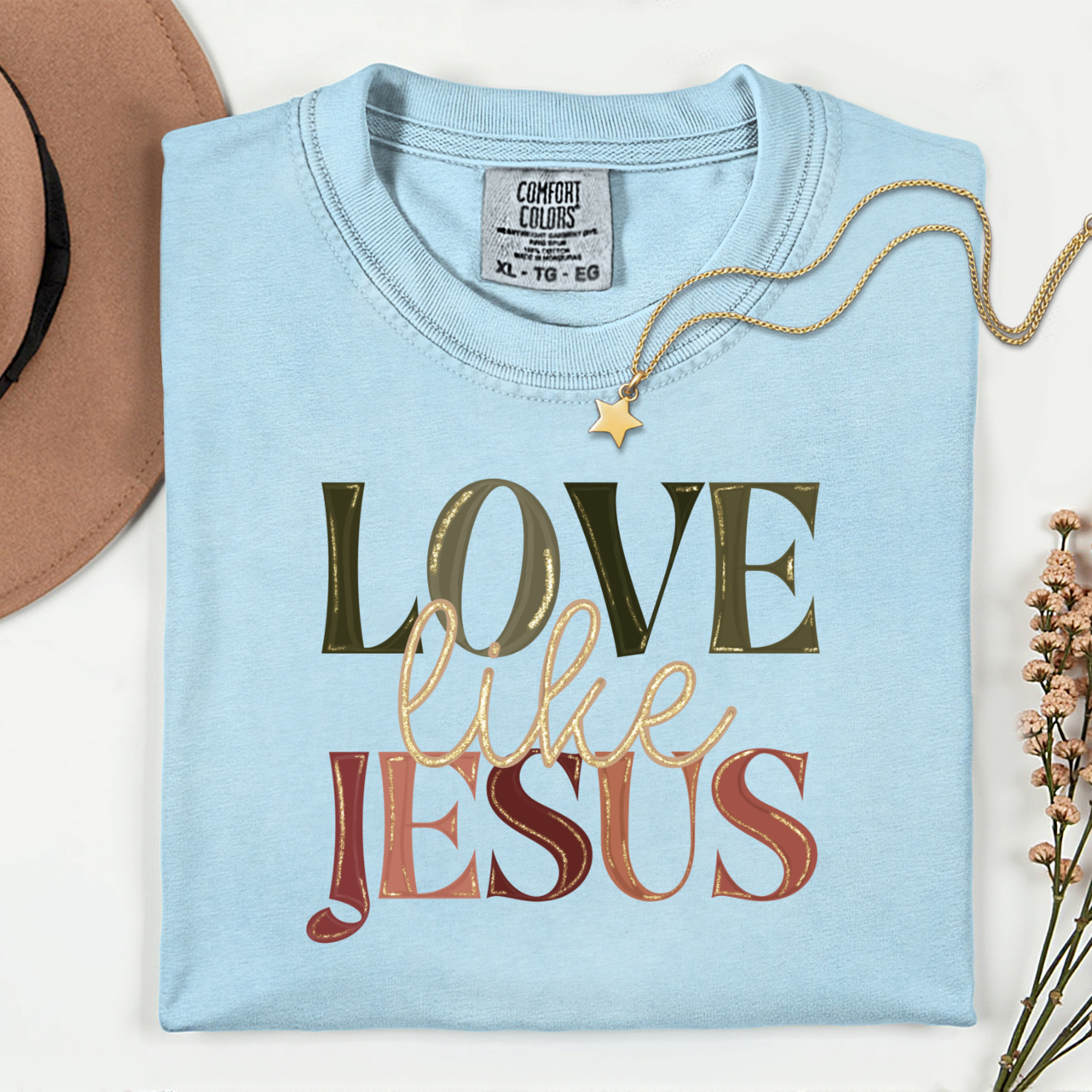 Love Like Jesus Comfort Colors shirt