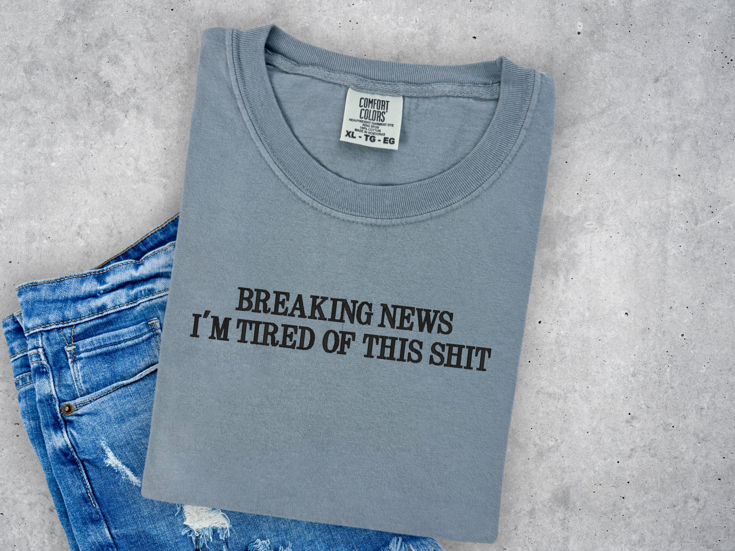 Breaking News Embroidered Comfort Colors Shirt