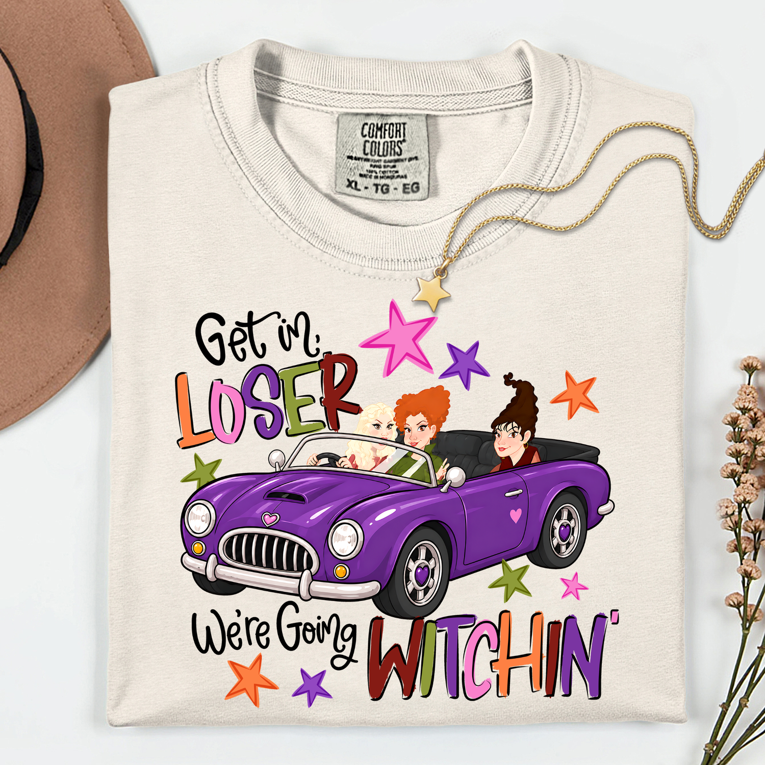 Get in Looser We're Going Witchin' 11 inch DTF TRANSFER