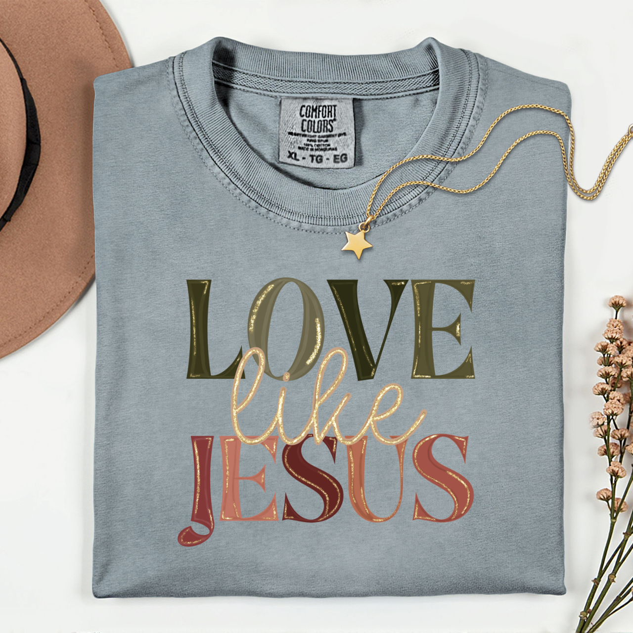 Love Like Jesus Comfort Colors shirt