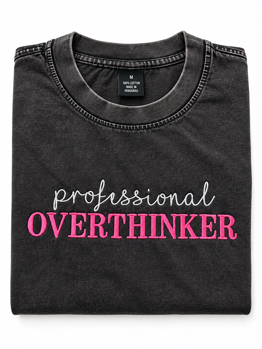 Professional Overthinker Acid Wash Embroidered Shirt