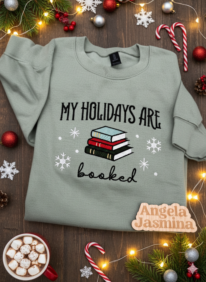 My Holidays Are Booked Embroidered Sweatshirt