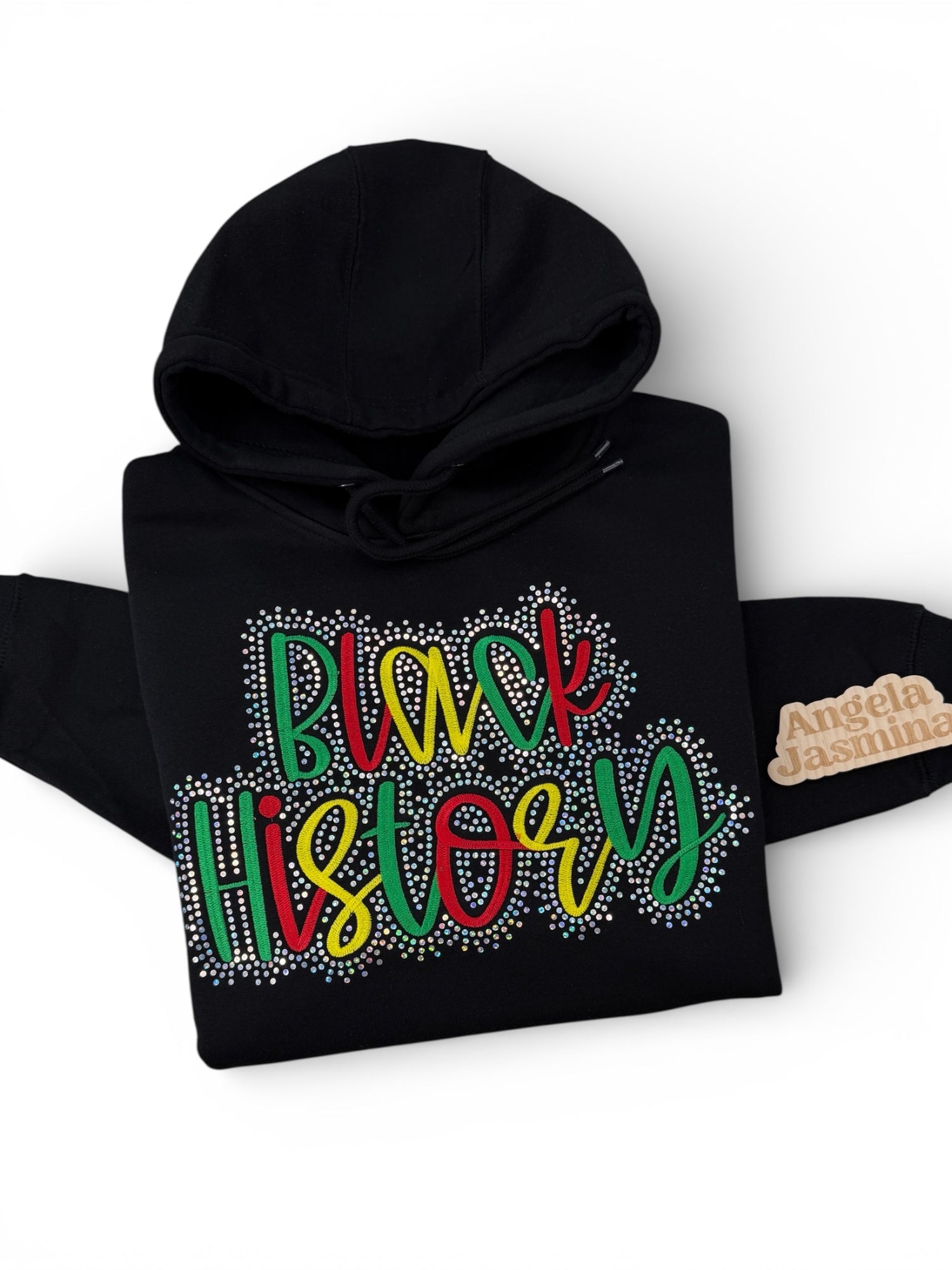Black History Embroidery & Bling Hoodie