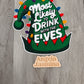 Most Likely to Drink Elf Hat  Chenille Patch
