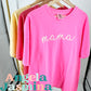 Neon Pink White Mama 3D Puff Comfort Colors Tee