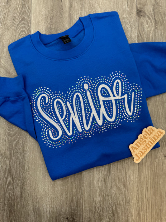 Custom Senior Embroidered & Bling Sweatshirt