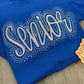 Custom Senior Embroidered & Bling Sweatshirt