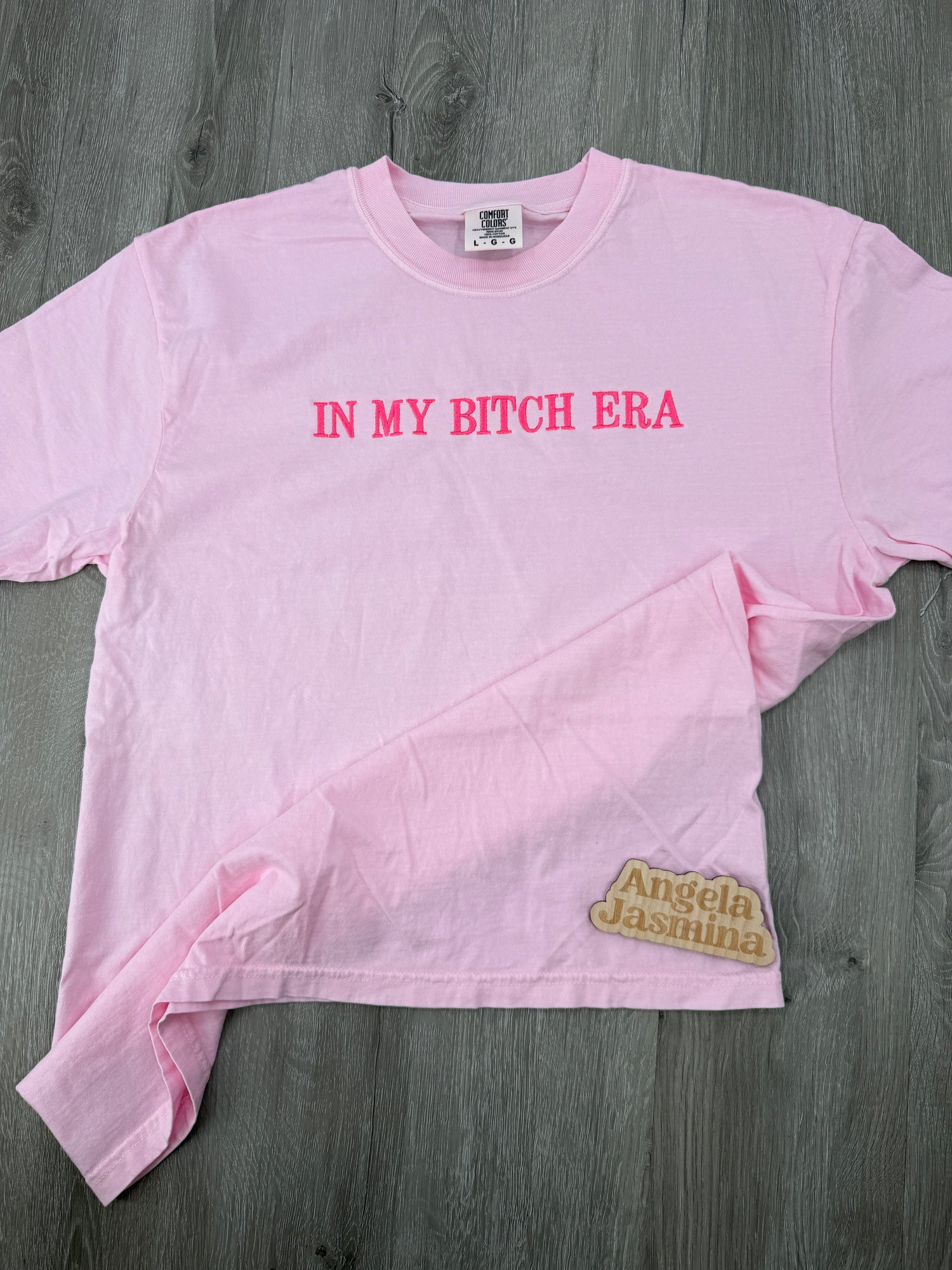 Embroidered In My Bitch Era Comfort Colors Tee