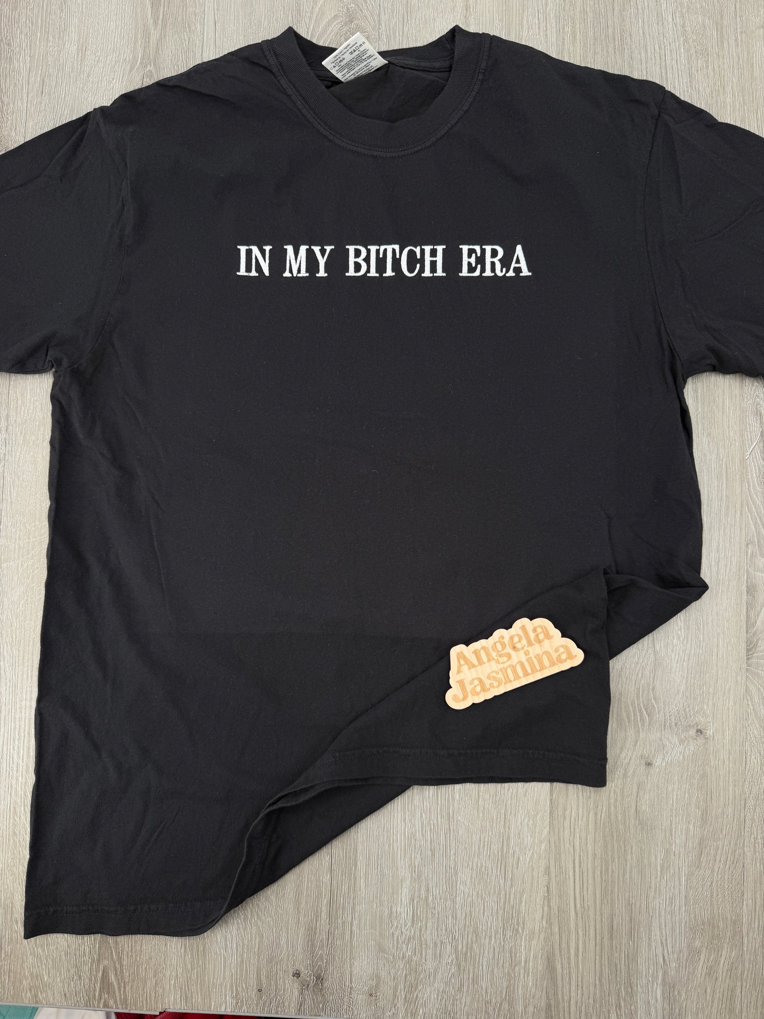 Embroidered In My Bitch Era Comfort Colors Tee