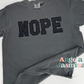 NOPE Black Glitter Embroidered Comfort Colors Tee