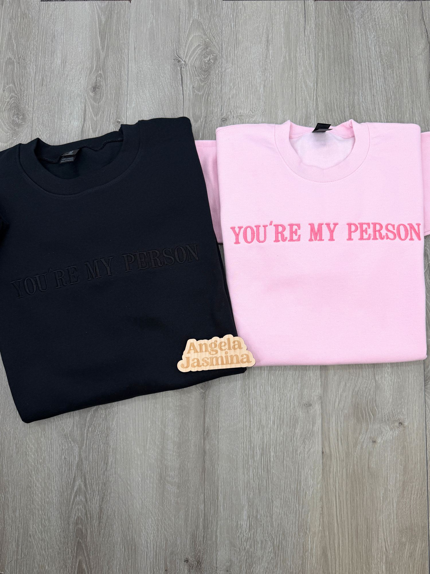 You're my person embroidered sweatshirt