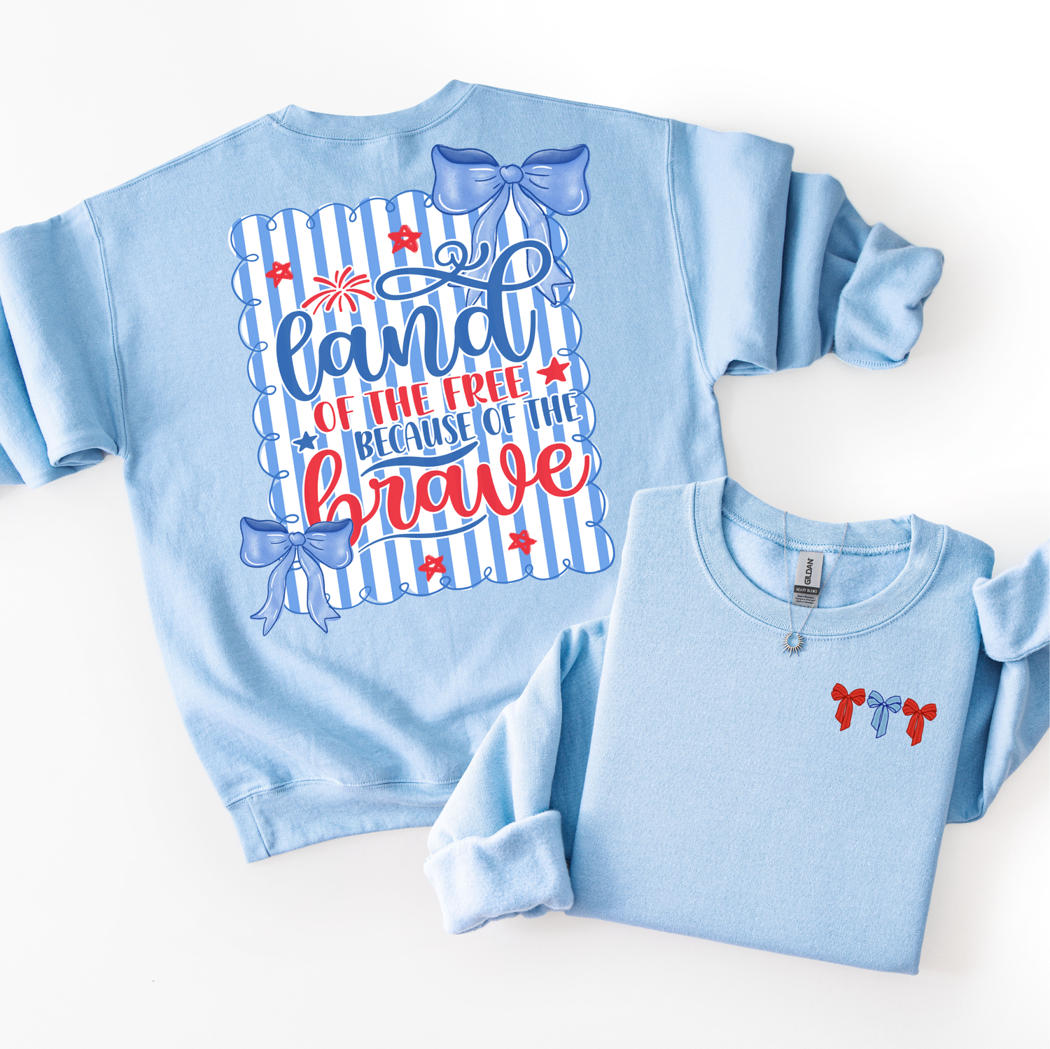 Land of The Free Because of The Brave Sweatshirt