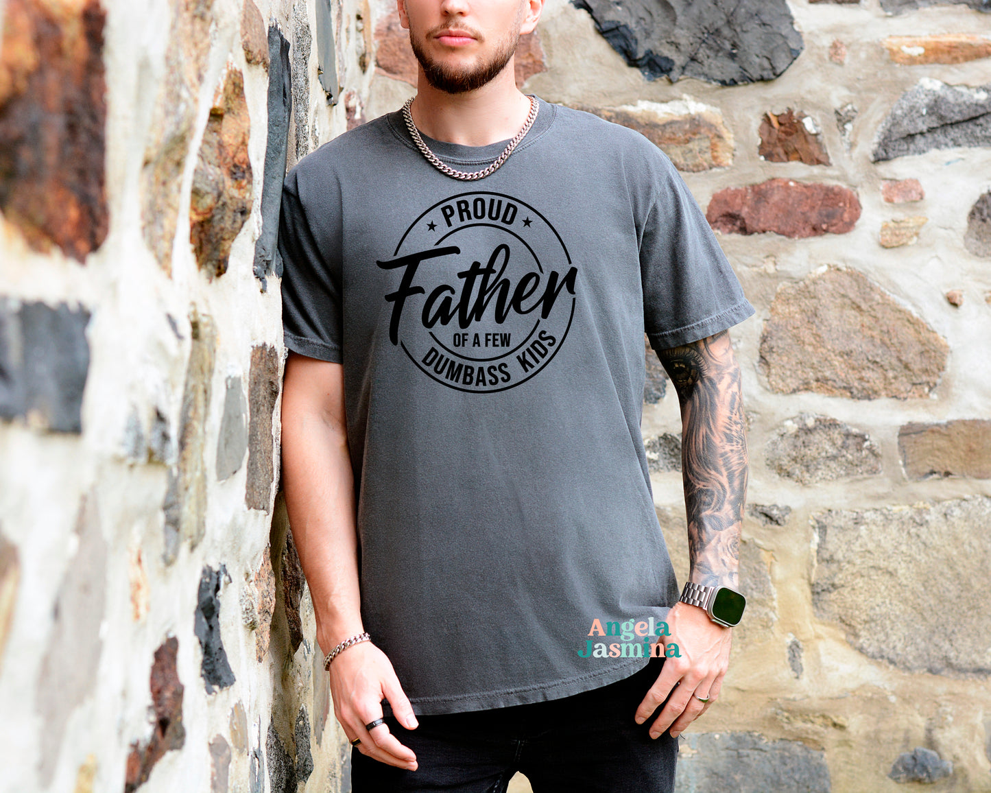 Proud Father of a Few Dumbass Kids Tee
