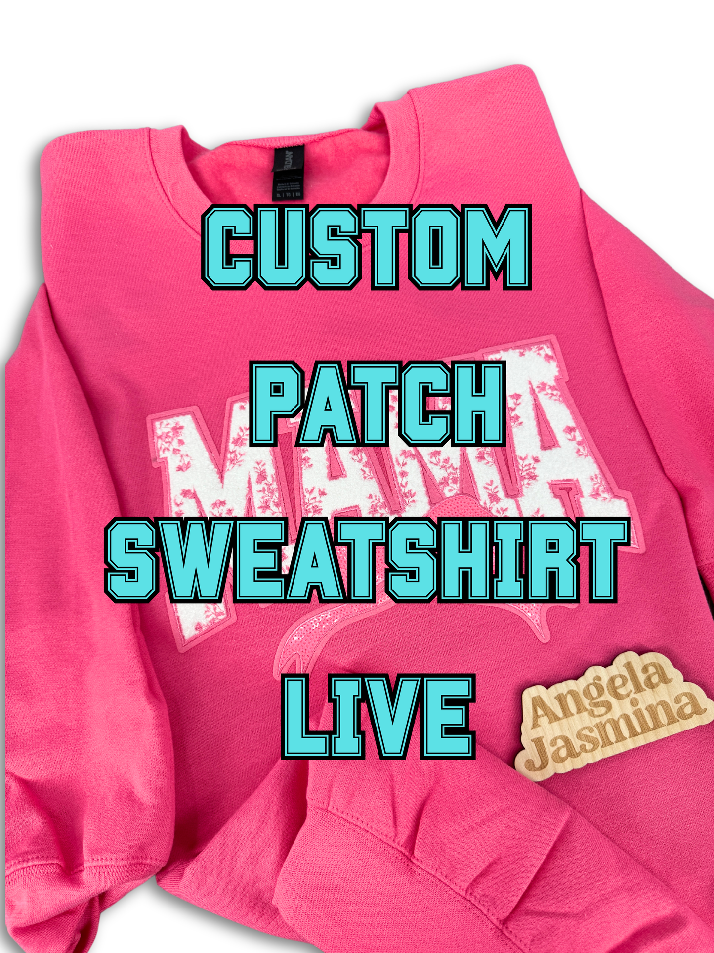 Custom Patch Sweatshirt LIVE