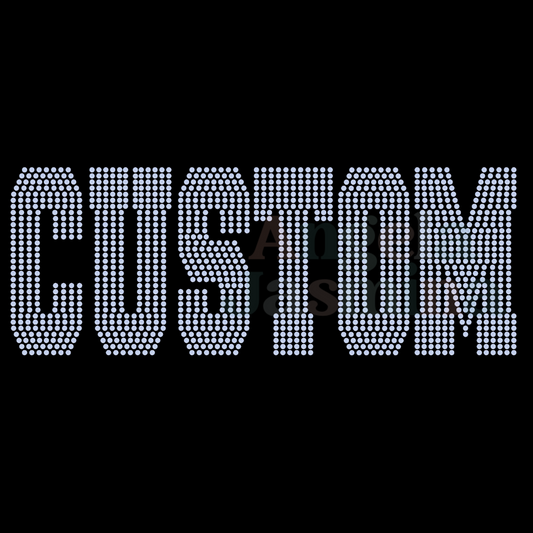 Custom WORD Single Color SPANGLE Transfer